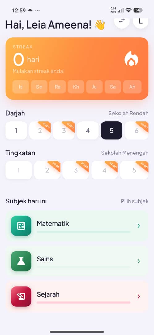 La Belajar home screen showing streak, Darjah/Tingkatan levels, and today's subjects